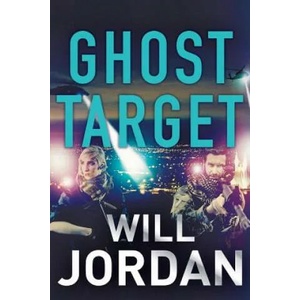Ghost Target | Will Jordan (ISBN: 9781788634618)