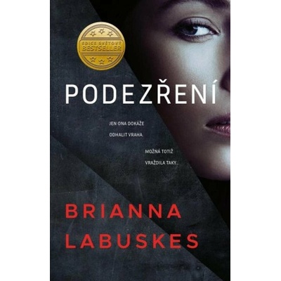 Podezření - Labuskes Brianna