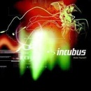 Make Yourself - Incubus CD