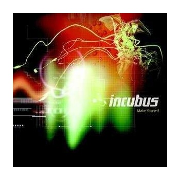 Make Yourself - Incubus CD