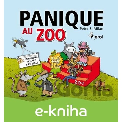 Panique Au Zoo - Peter S. Milan