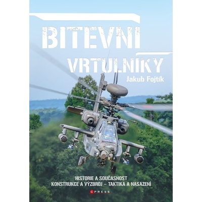 Bitevní vrtulníky - Jakub Fojtík