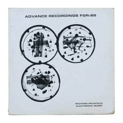 Richard Maxfield: Electronic Music LP