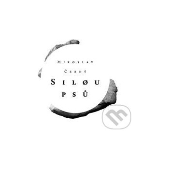 Silou psů