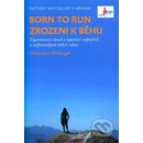 Zrozeni k běhu – Born to run