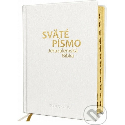 Sväté písmo - Jeruzalemská Biblia veľký formát biela obálka so zlatorezom - Dobrá kniha – Hledejceny.cz