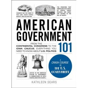 American Government 101 | Kathleen Sears (ISBN: 9781440598456)