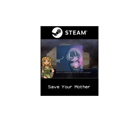 Save Your Mother