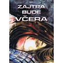 Zajtra bude včera