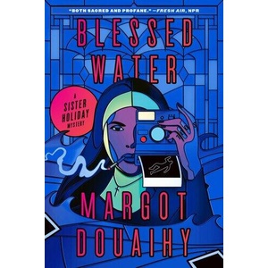 Blessed Water | Douaihy, Margot (ISBN: 9781638932376)