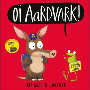 Oi Aardvark! (ISBN: 9781444955927)