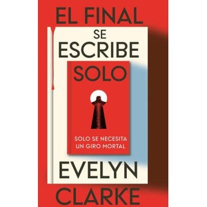 EL FINAL SE ESCRIBE SOLO | EVELYN CLARKE (2026)