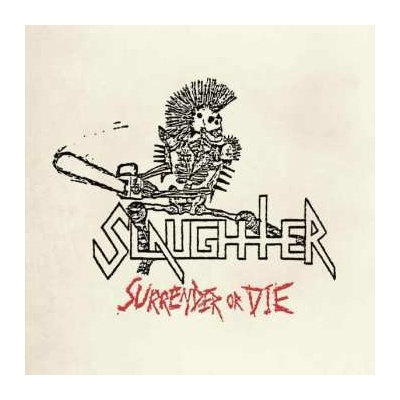 Slaughter - Surrender Or Die Slipcase CD