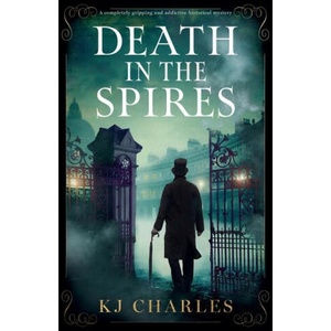 Death in the Spires | KJ Charles (ISBN: 9781805082309)