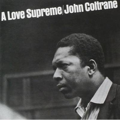 COLTRANE, JOHN - A LOVE SUPREME LP