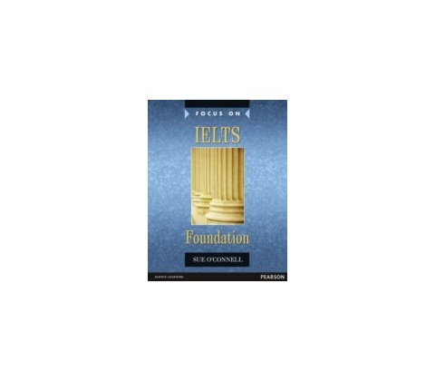 Focus on IELTS Foundation Level CB