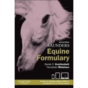 Saunders Equine Formulary | Derek C. Knottenbelt, Fernando Malalana (2014)