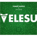 Tomáš Kočko a orchestr : Velesu