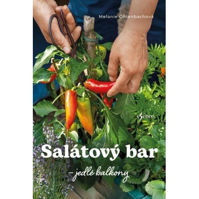 Salátový bar – jedlé balkony - Melanie Öhlenbach