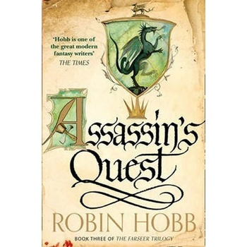 Assassin's Quest The Farseer Trilogy, Book 3 - Robin Hobb
