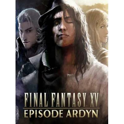 Игра FINAL FANTASY XV EPISODE ARDYN за PC Steam, Електронна доставка