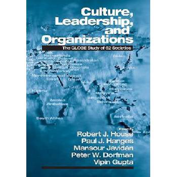 Culture, Leadership, and Organizations | Robert House, Paul J. Hanges, Mansour Javidan
