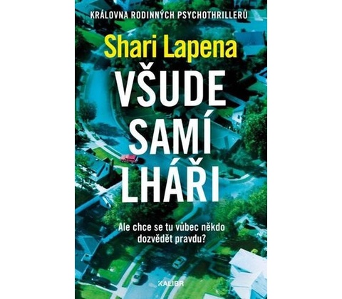 Všude samí lháři