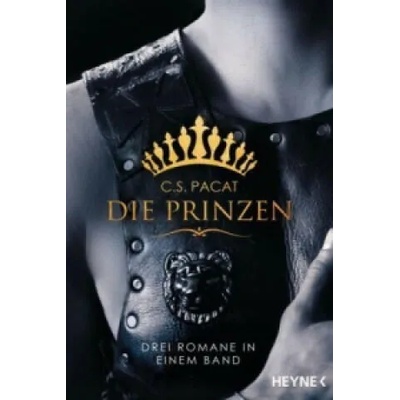 Die Prinzen | C. S. Pacat, Viola Siegemund, Melike Karamustafa