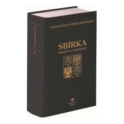 Sbírka nálezů a usnesení ÚS ČR, svazek 91 vč. CD