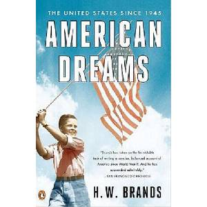 American Dreams | H. W. Brands (ISBN: 9780143119555)
