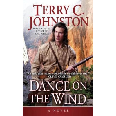 Dance on the Wind | Terry C. Johnston