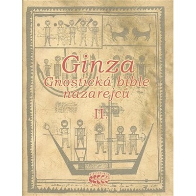 Ginza - Gnostická bible nazarejců II.