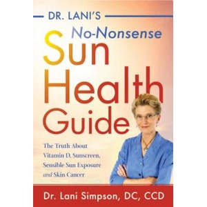 Dr. Lani's No-Nonsense SUN Health Guide (ISBN: 9781684423026)