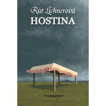 Hostina - Rút Lichnerová