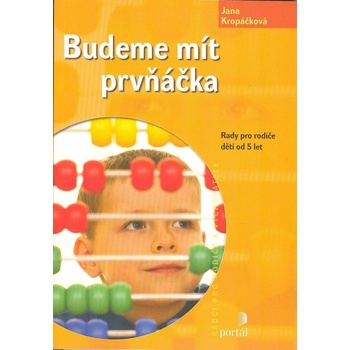 Budeme mít prvňáčka