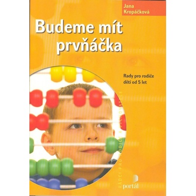 Budeme mít prvňáčka