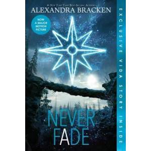 Never Fade (Bonus Content) (the Darkest Minds, Book 2) | Alexandra Bracken (ISBN: 9781368022460)