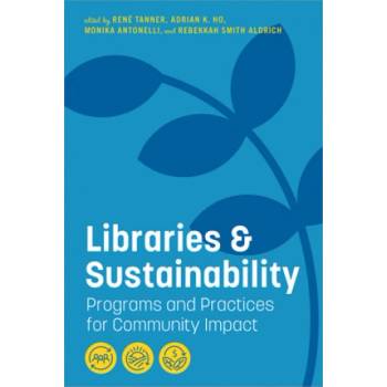 Libraries and Sustainability
