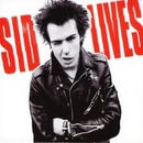 VICIOUS SID: SID VICIOUS LIVES CD