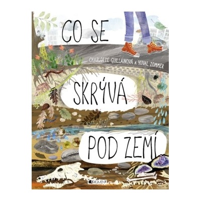 Co se skrývá pod zemí Stav: nová