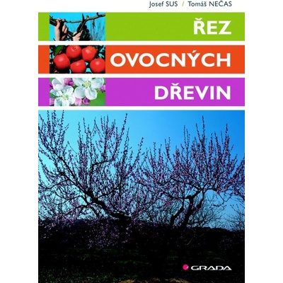Řez ovocných dřevin