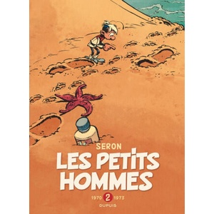 Les Petits Hommes - L'intégrale - Tome 2 - 1970-1973 | Seron, Desprechins, Hao (ISBN: 9782800147895)