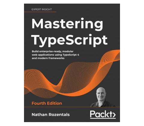 Mastering TypeScript