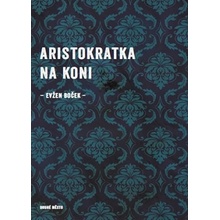 Aristokratka na koni