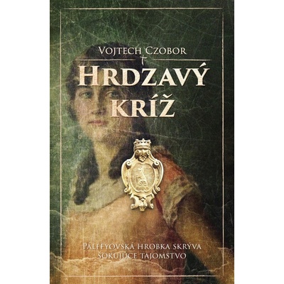 Hrdzavý kríž Vojtech Czobor SK