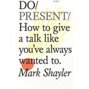 Do Present