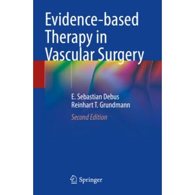 Evidence-based Therapy in Vascular Surgery