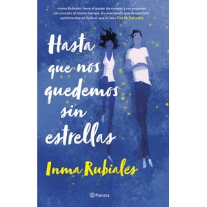 Hasta que nos quedemos sin estrellas | INMA RUBIALES (2022)