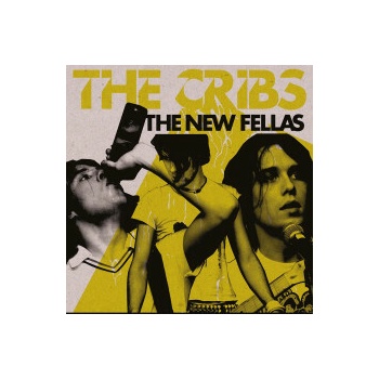 CRIBS - NEW FELLAS CD