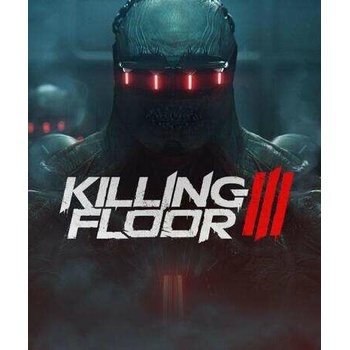 Killing Floor 3